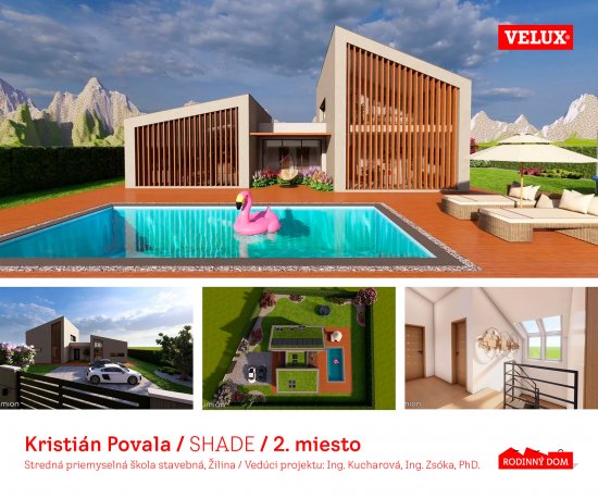 2. miesto – RODINNÝ DOM. Meno študenta: Kristián Povala. Názov projektu: SHADE | Zdroj: Velux